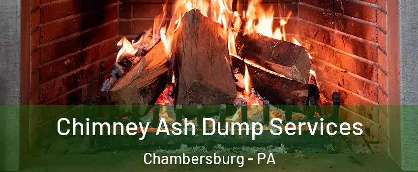  Chimney Ash Dump Services Chambersburg - PA