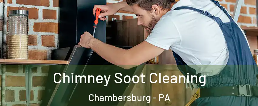 Chimney Soot Cleaning Chambersburg - PA