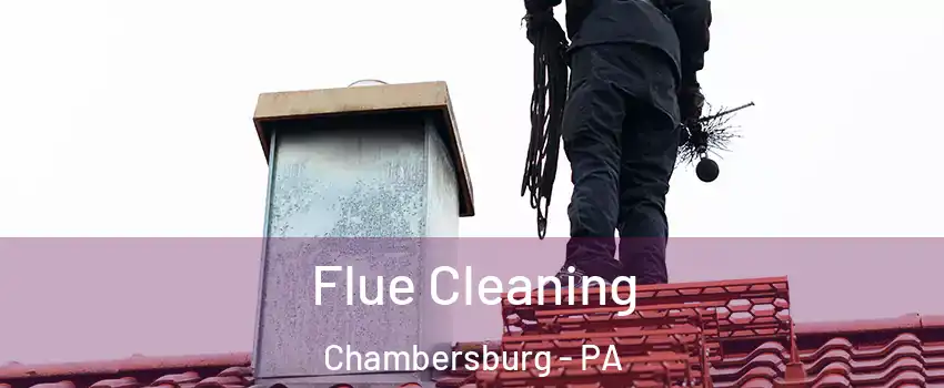  Flue Cleaning Chambersburg - PA