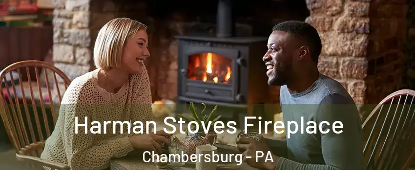  Harman Stoves Fireplace Chambersburg - PA