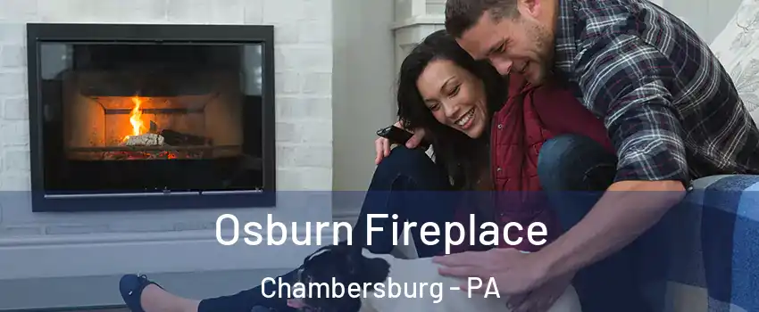  Osburn Fireplace Chambersburg - PA