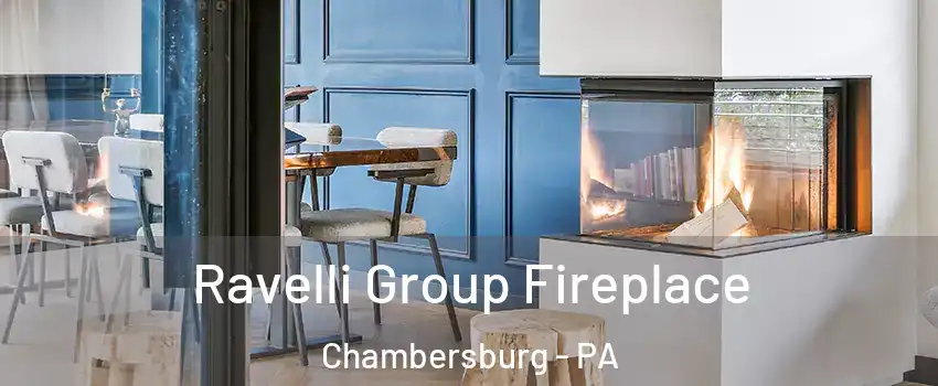  Ravelli Group Fireplace Chambersburg - PA